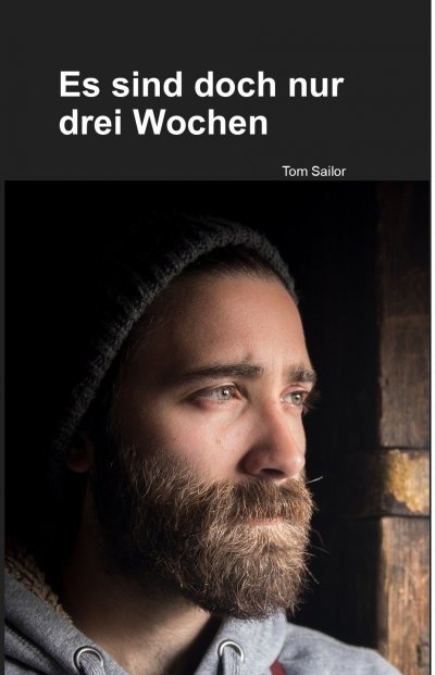 'Cover von Es sind doch nur drei Wochen'-Cover