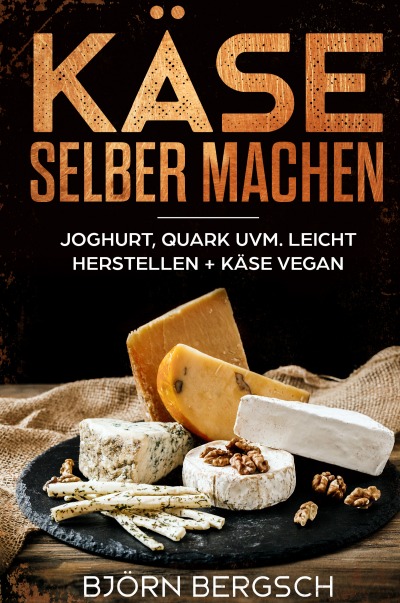 'Käse selber machen'-Cover