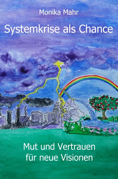 'Systemkrise als Chance. Mut und Vertrauen für neue Visionen'-Cover