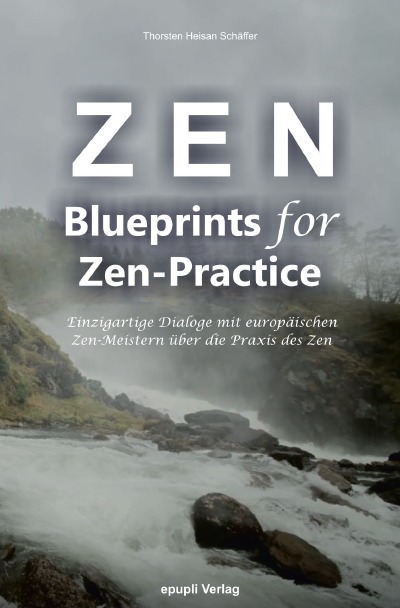 'Zen – Blueprints for Zen-Practice'-Cover