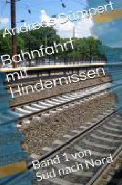 'Bahnfahrt mit Hindernissen'-Cover