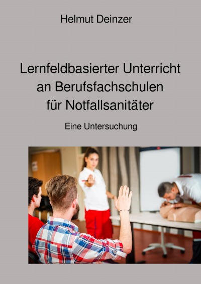 'Lernfeldbasierter Unterricht an Berufsfachschulen für Notfallsanitäter'-Cover