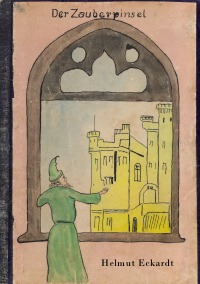 Der Zauberpinsel - Märchen - Helmut Eckardt