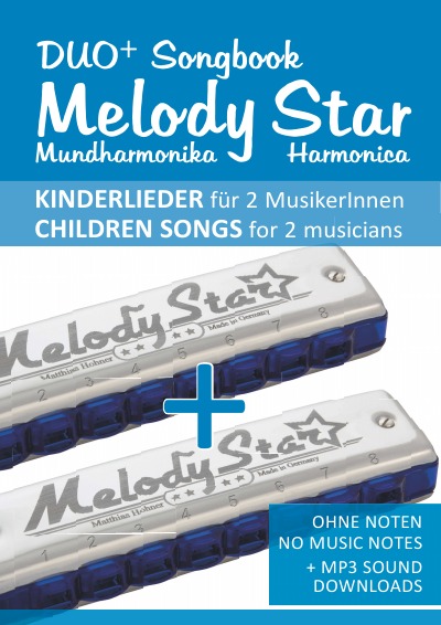 'Cover von Duo+ Songbook „Melody Star“ Mundharmonika / Harmonica – 51 Kinderlieder Duette / Children Songs Duets'-Cover