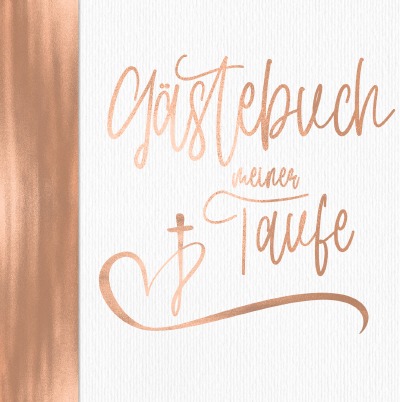 'Cover von Gästebuch meiner Taufe – Rosegold Klassisch für Mädchen'-Cover