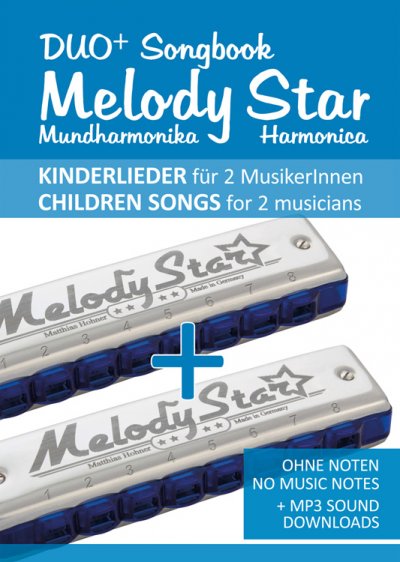 'Duo+ Songbook „Melody Star“ Mundharmonika / Harmonica – 51 Kinderlieder Duette / Children Songs Duets'-Cover