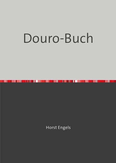 'Cover von Eine Botanisch-Zoologische Rundreise auf der Iberischen Halbinsel – Douro-Buch'-Cover