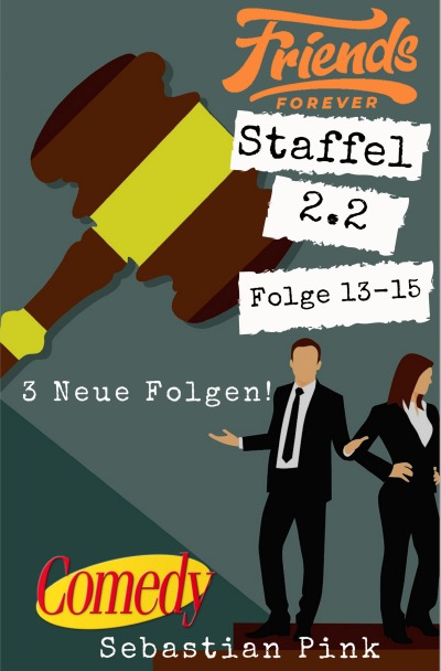 'Cover von Friends Forever Staffel 2.2 Folge 13-15'-Cover