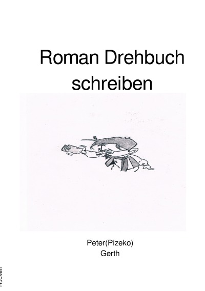 'Cover von Roman,Drehbuch schreiben'-Cover