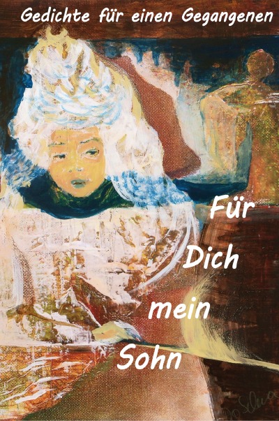 'Cover von Für Dich, mein Sohn – Gedichte für einen Gegangenen'-Cover