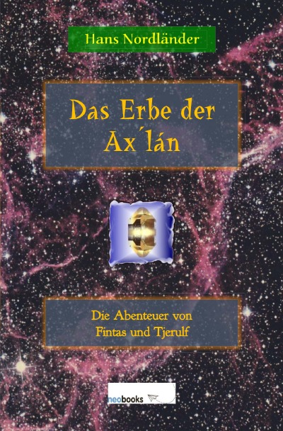 'Cover von Das Erbe der Ax´lán'-Cover