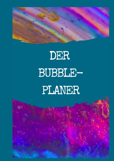 'Der Bubble-Planer'-Cover
