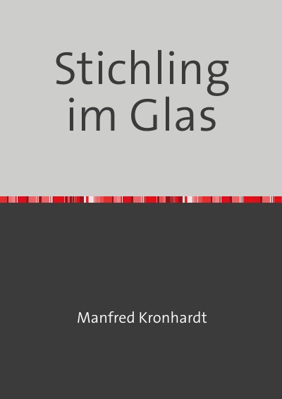'Stichling im Glas'-Cover