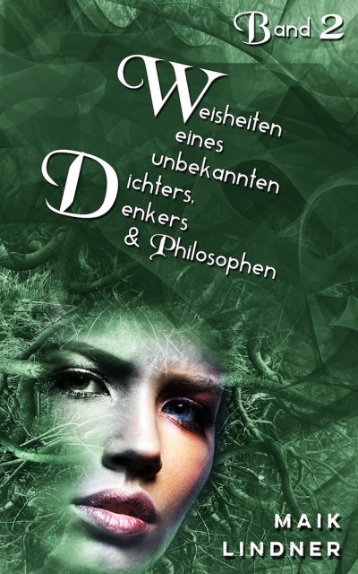 'Weisheiten eines unbekannten Dichters, Denkers und Philosophen'-Cover