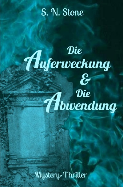 'Die Auferweckung & Die Abwendung'-Cover