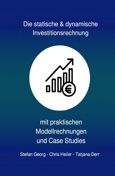 'Cover von Die statische & dynamische Investitionsrechnung'-Cover