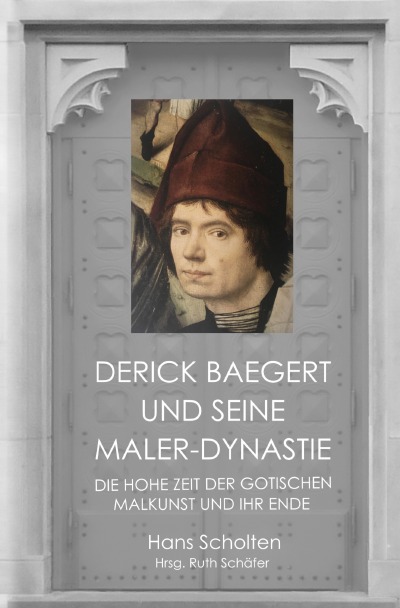 'Derick Baegert und seine Maler-Dynastie'-Cover