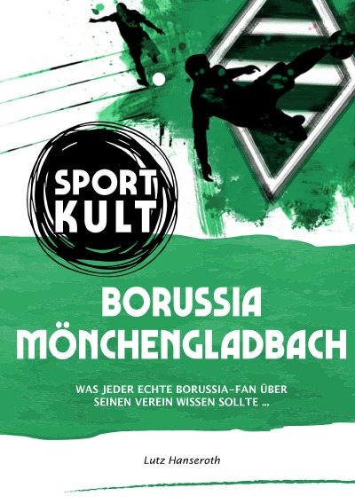 'Borussia Mönchengladbach – Fußballkult'-Cover