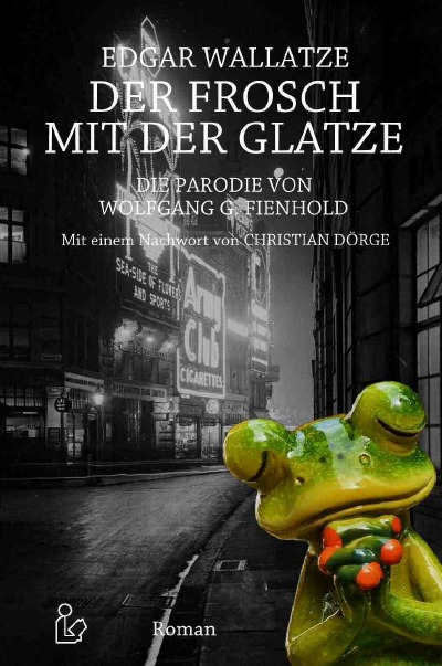 'Cover von EDGAR WALLATZE – DER FROSCH MIT DER GLATZE'-Cover