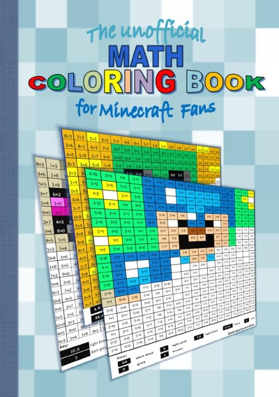'The unofficial MATH Coloring Book for MINECRAFT fans'-Cover