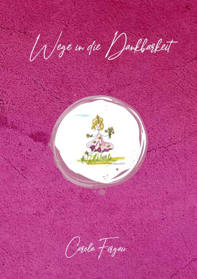 'Wege in die Dankbarkeit'-Cover