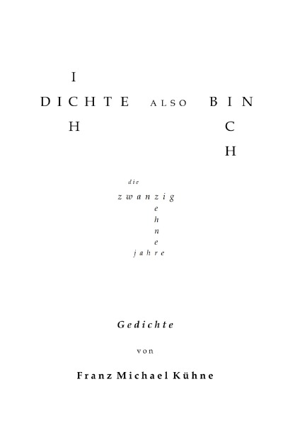 'ich dichte also bin ich'-Cover