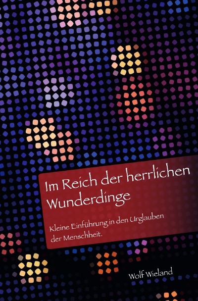 'Im Reich der herrlichen Wunderdinge'-Cover