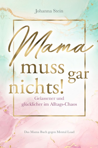 'Mama muss gar nichts!'-Cover