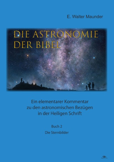 'Die Astronomie der Bibel – Buch 2 – Die Sternbilder'-Cover
