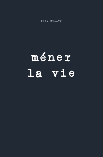'méner la vie'-Cover