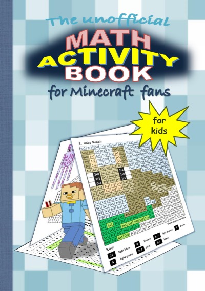 'The unofficial MATH ACTIVITY Book for MINECRAFT fans'-Cover