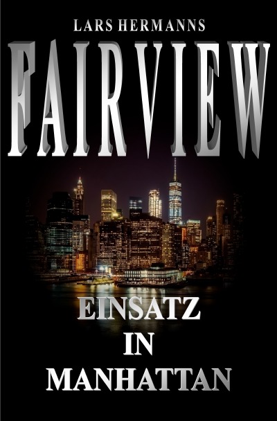 'FAIRVIEW – Einsatz in Manhattan'-Cover