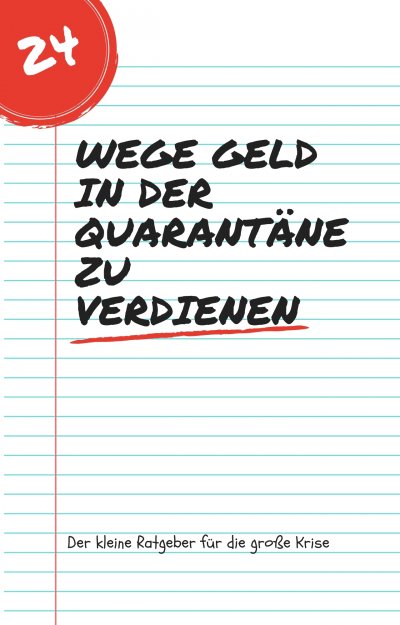 'Cover von 24 Wege Geld in der Quarantäne zu verdienen'-Cover