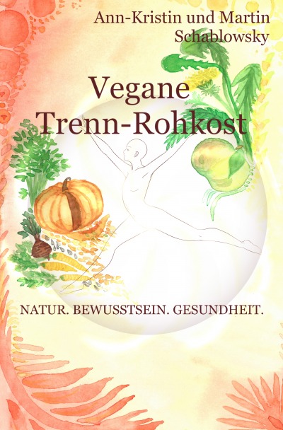 'Cover von Vegane Trenn-Rohkost'-Cover