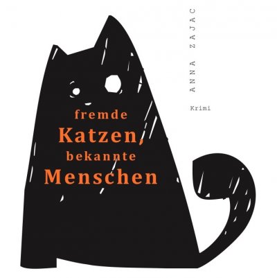 'fremde Katzen, bekannte Menschen'-Cover