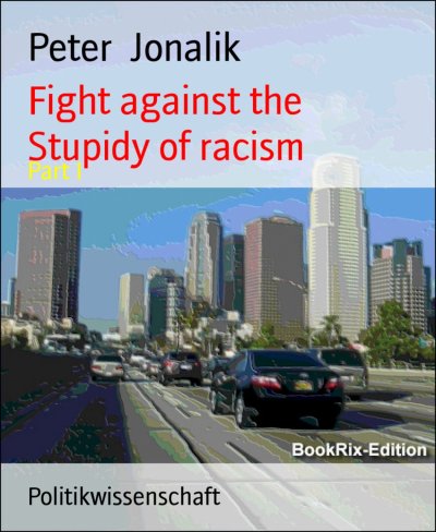 'Fight against the stupidity of racism'-Cover