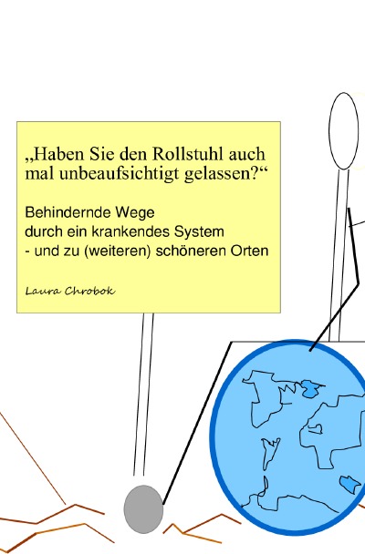 'Cover von „Haben Sie den Rollstuhl auch mal unbeaufsichtigt gelassen?“'-Cover