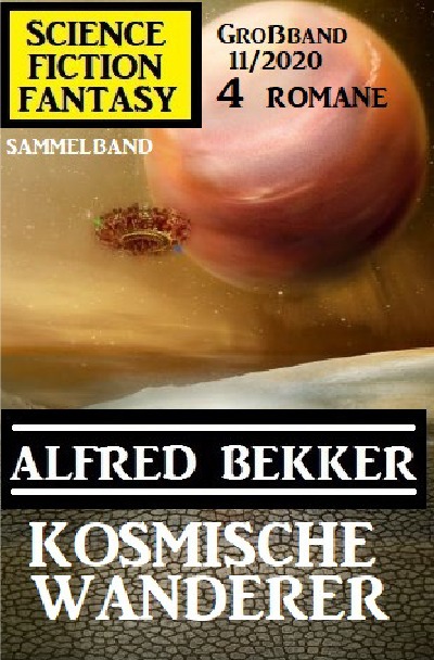 'Kosmische Wanderer: Science Fiction Fantasy Großband 11/2020'-Cover