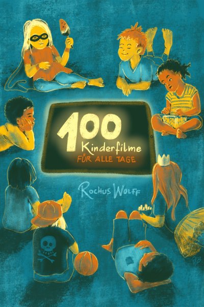 'Cover von 100 Kinderfilme für alle Tage'-Cover