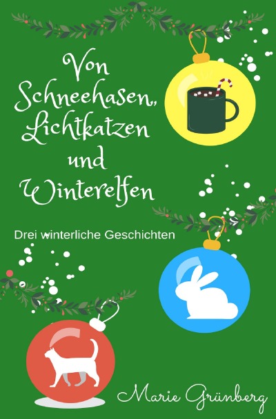 'Cover von Von Schneehasen, Lichtkatzen und Winterelfen'-Cover
