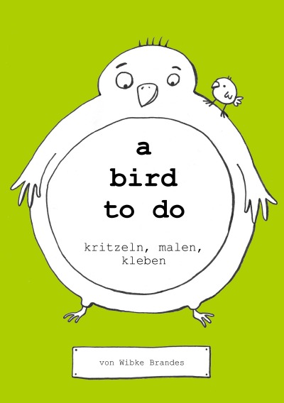 'Cover von a bird to do'-Cover