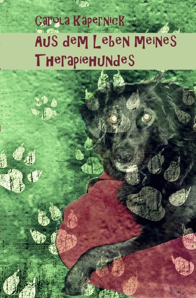 'Aus dem Leben meines Therapiehundes'-Cover