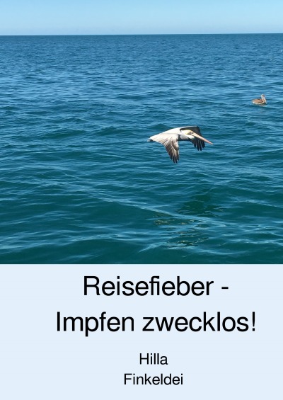 'Cover von Reisefieber – Impfen zwecklos!'-Cover