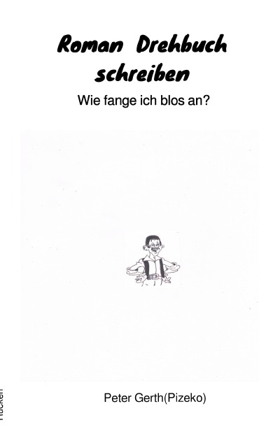 'Cover von Roman,Drehbuch schreiben'-Cover