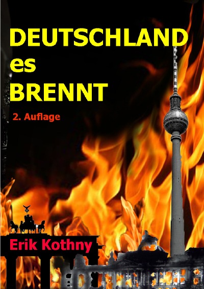 'Cover von Deutschland, es brennt'-Cover