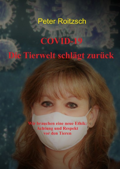 'COVID-19  Die Tierwelt schlägt zurück'-Cover