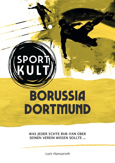 'Borussia Dortmund – Fußballkult'-Cover