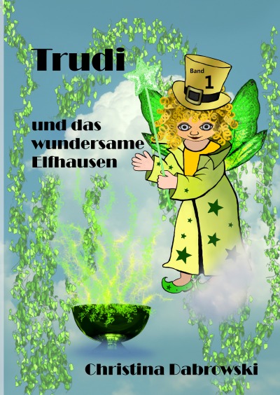 'Cover von Trudi und das wundersame Elfhausen'-Cover