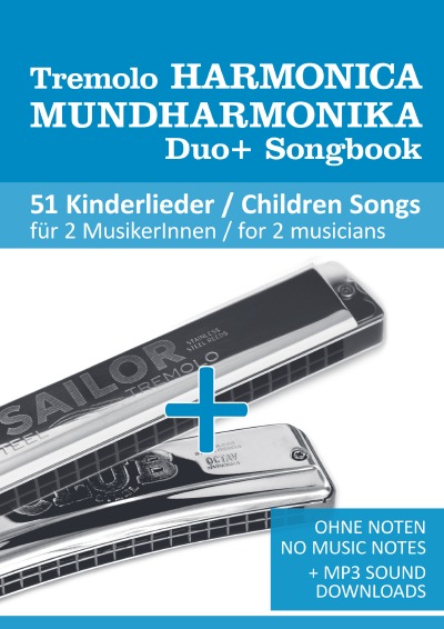 'Cover von Tremolo Mundharmonika / Harmonica Duo+ Songbook – 51 Kinderlieder Duette / Children Songs Duets'-Cover