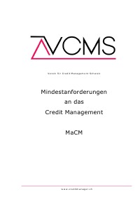Mindestanforderungen an das Credit Management - Vom Credit Manager für den Credit Manager - Danny Kaltenborn